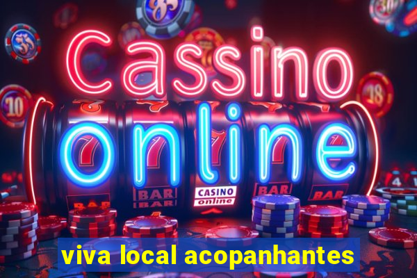 viva local acopanhantes